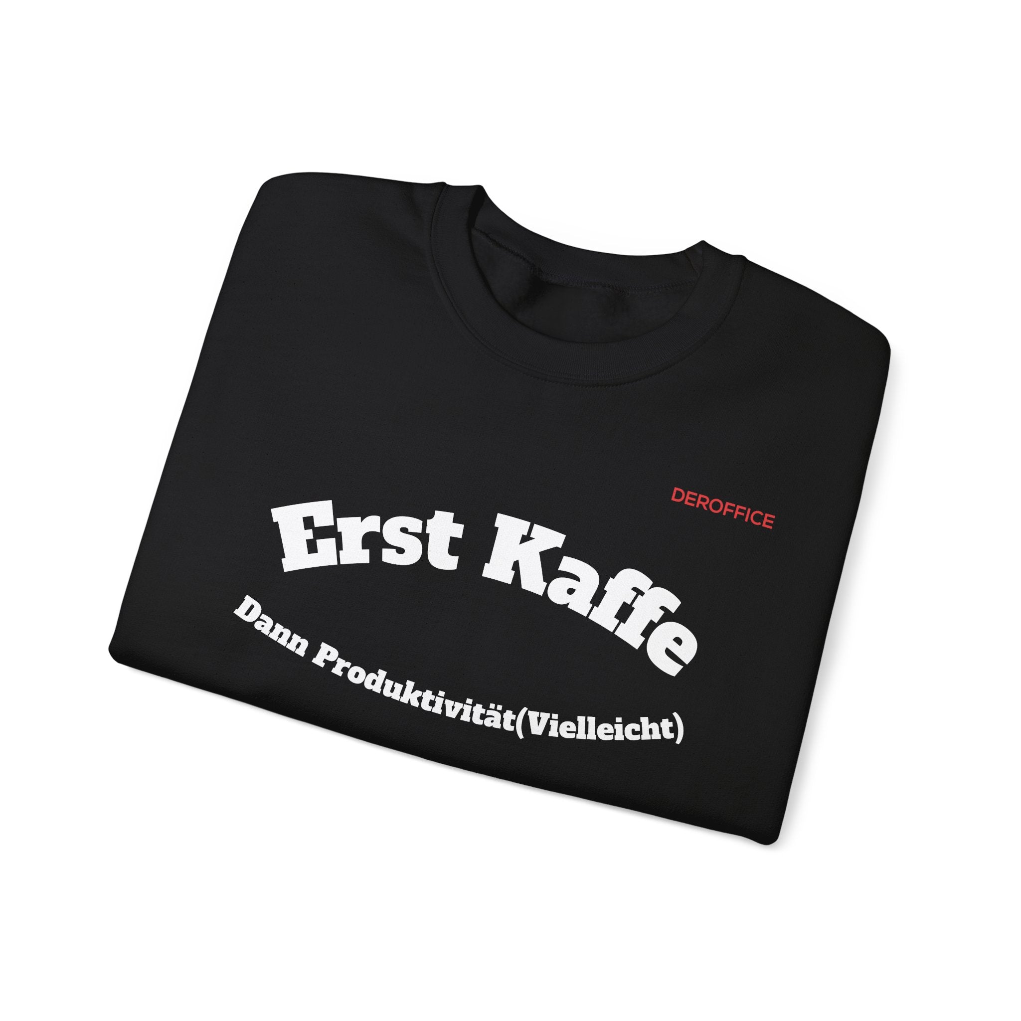 Lustiger Sprüche Pullover – Erst Kaffe, dann Produktivität (Vielleicht) | Geschenk für Kollegen & Büro