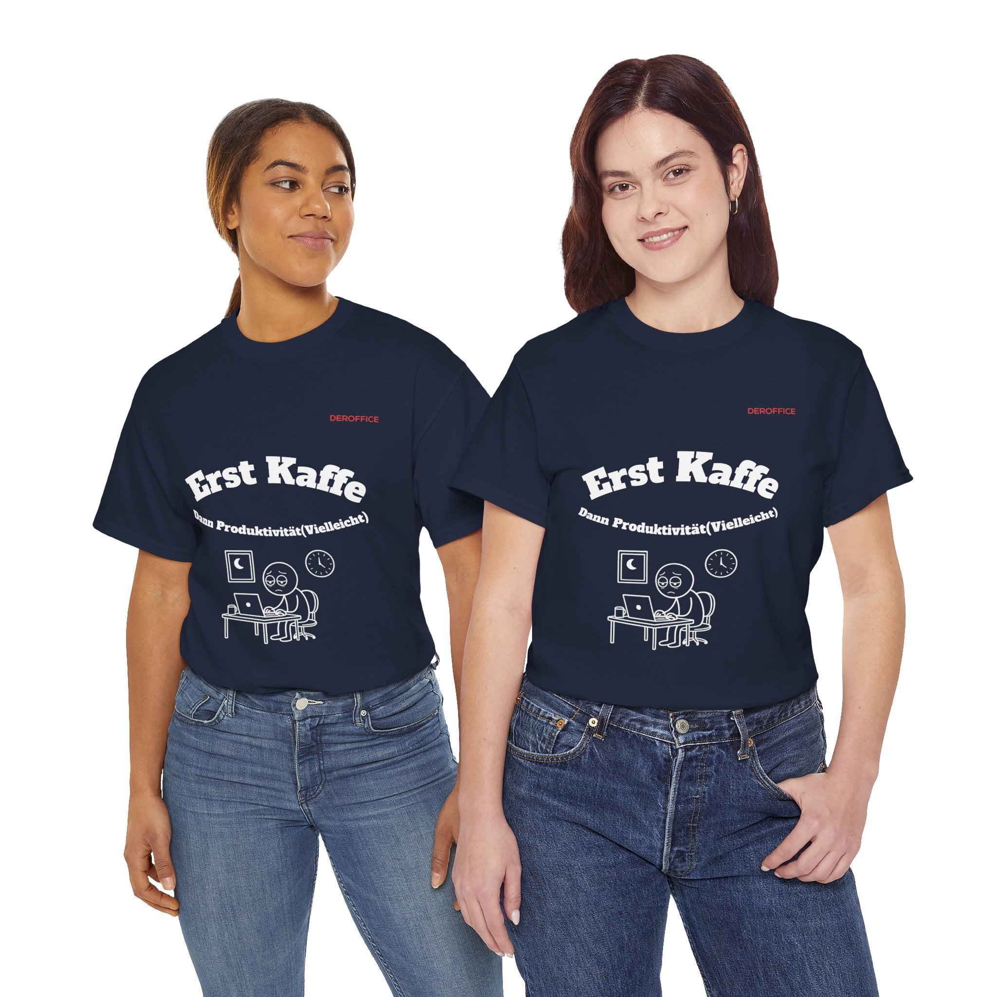 Lustiger Sprüche Shirt – Erst Kaffe, dann Produktivität (Vielleicht) | Geschenk für Kollegen & Büro