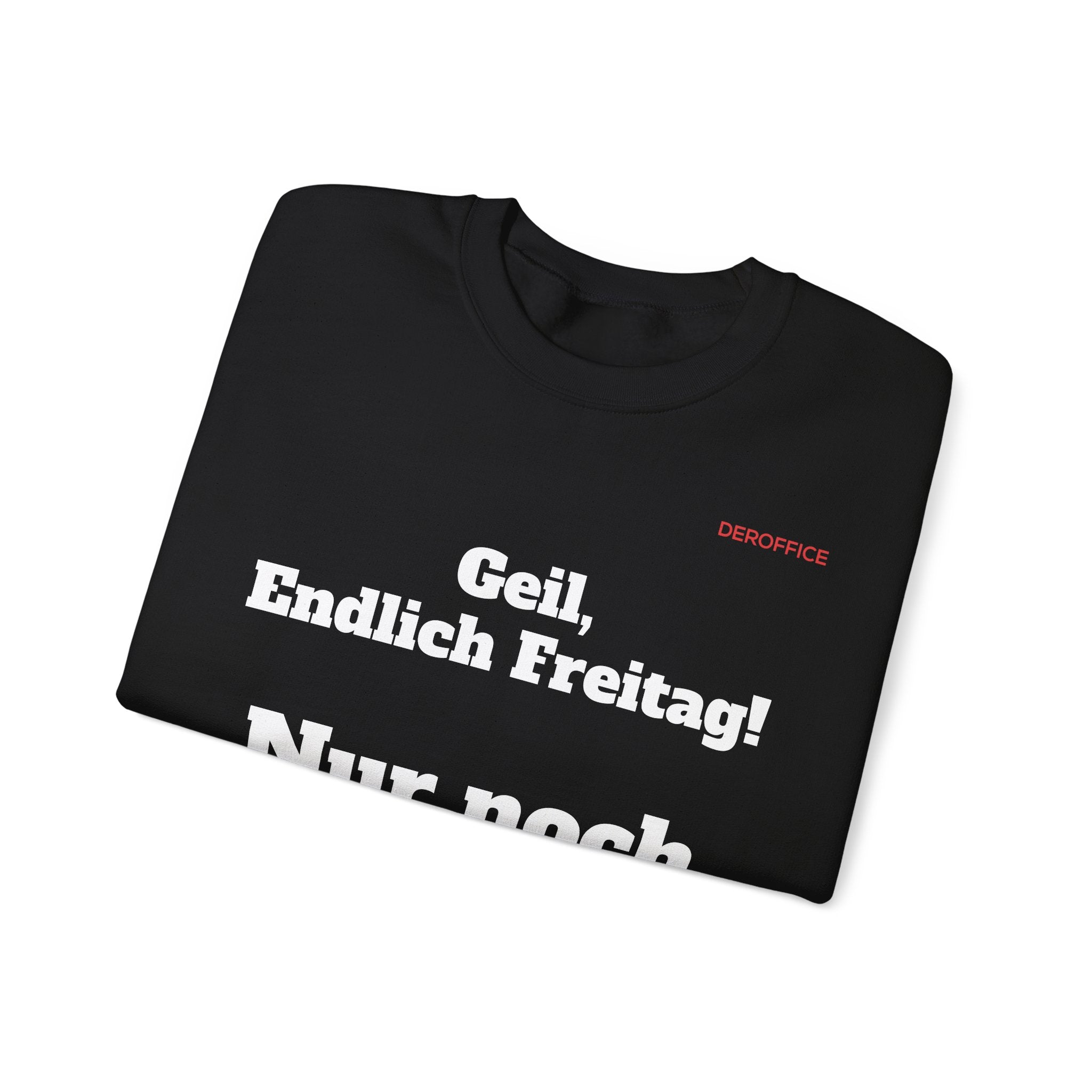 Lustiger Sprüche Pullover – Geil, Endlich Freitag. Nur noch 50 Jahre | Geschenk für Kollegen & Büro