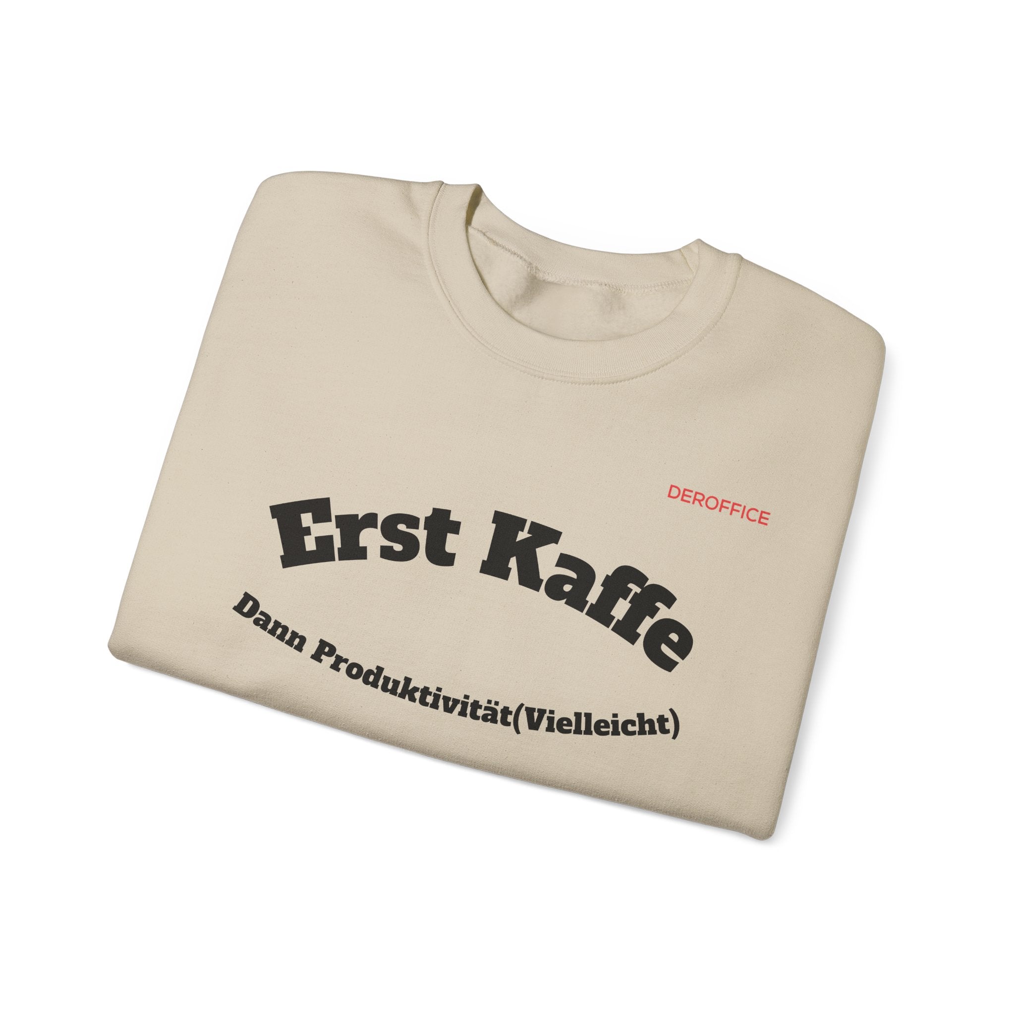 Lustiger Sprüche Pullover – Erst Kaffe, dann Produktivität (Vielleicht) | Geschenk für Kollegen & Büro