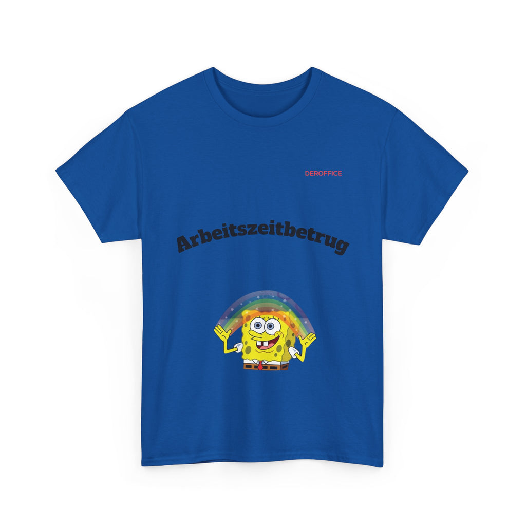 Lustiger Sprüche Shirt – Arbeitszeitbetrug | Geschenk für Kollegen & Bürohumor
