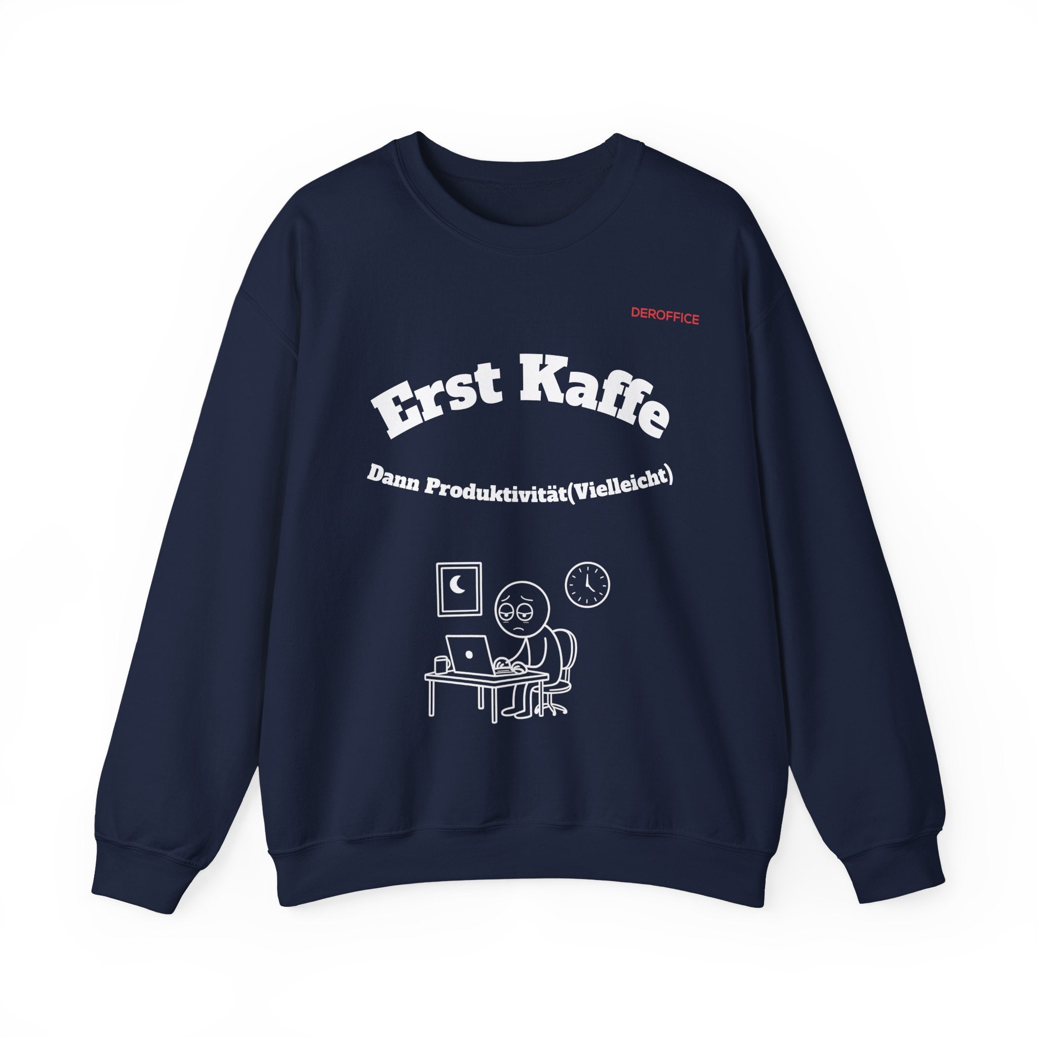 Lustiger Sprüche Pullover – Erst Kaffe, dann Produktivität (Vielleicht) | Geschenk für Kollegen & Büro