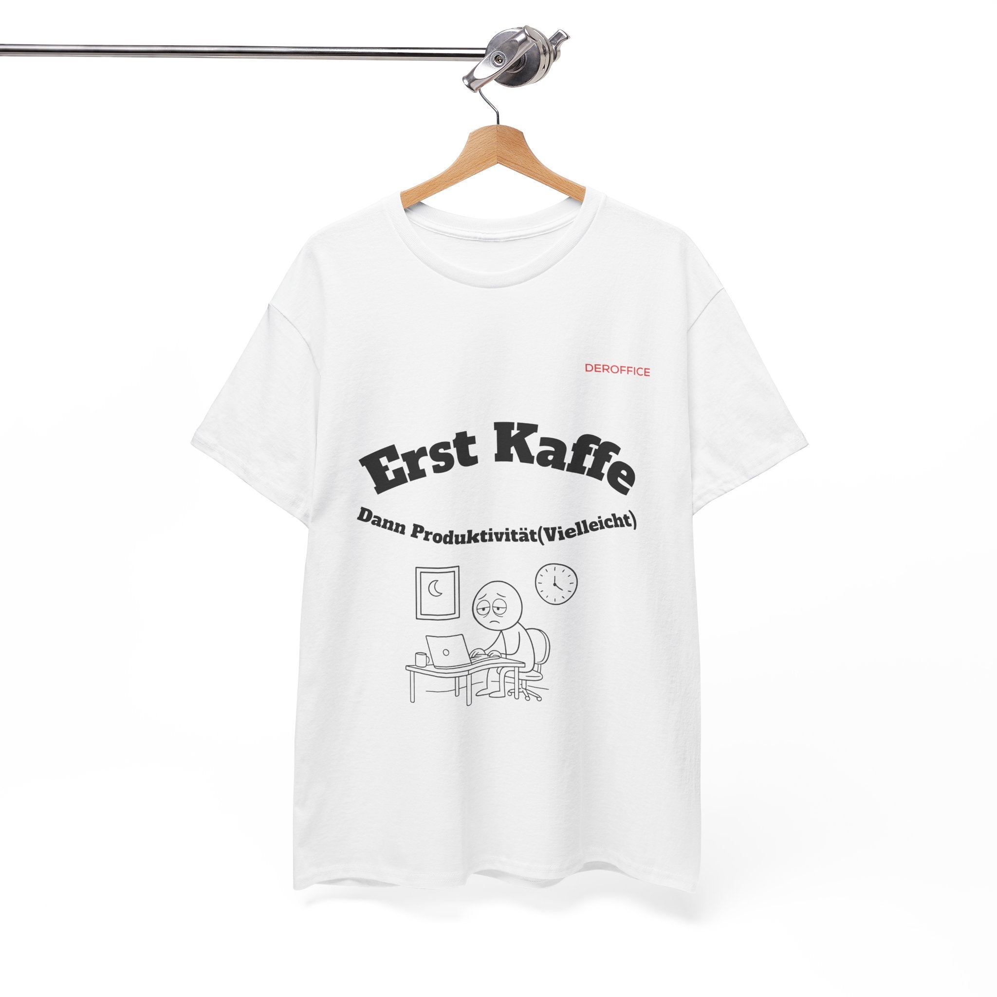 Lustiger Sprüche Shirt – Erst Kaffe, dann Produktivität (Vielleicht) | Geschenk für Kollegen & Büro